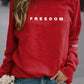 Női "szabadság nem szabad" amerikai zászló nyomtatás alkalmi pulóver