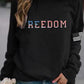 Női "szabadság nem szabad" amerikai zászló nyomtatás alkalmi pulóver
